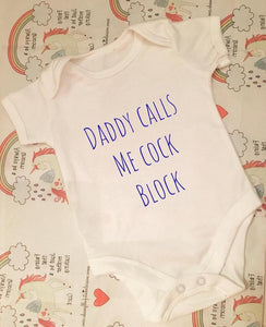 "Daddy calls me c*ck block" baby grow