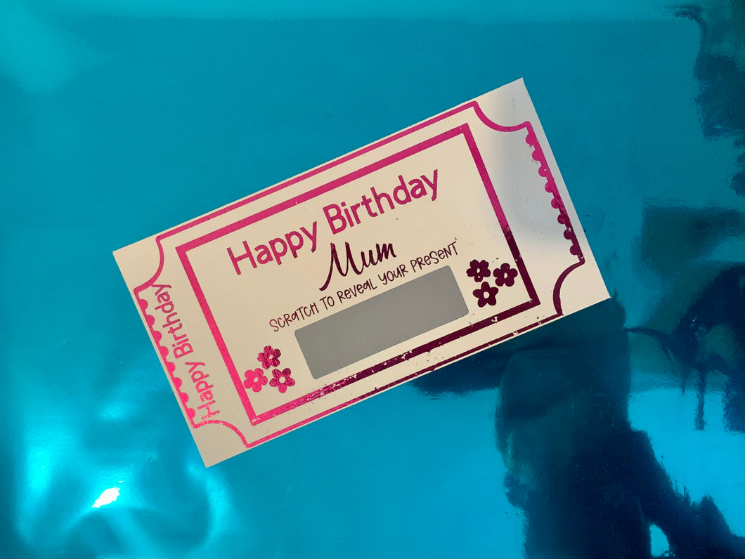 Happy Birthday Mum Personalised Scratch Card